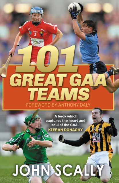 101 Great GAA Teams, EPUB eBook
