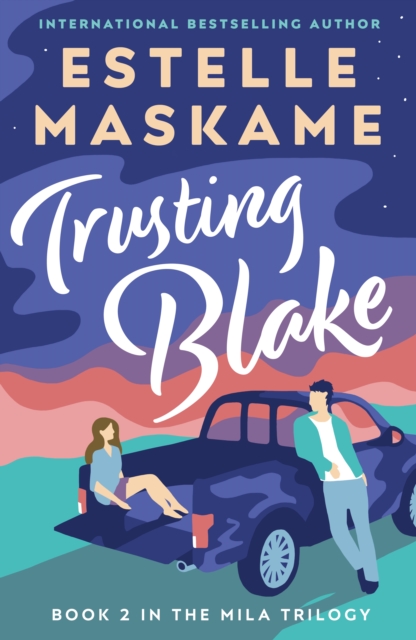 Trusting Blake (The MILA Trilogy 2), EPUB eBook
