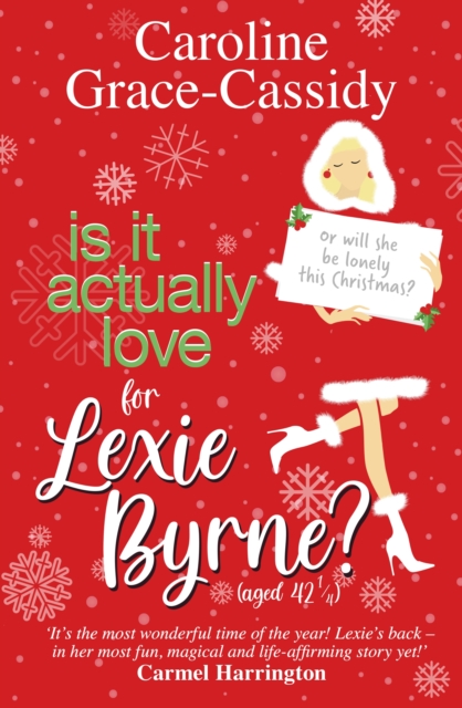 Is it Actually Love for Lexie Byrne (aged 42), EPUB eBook