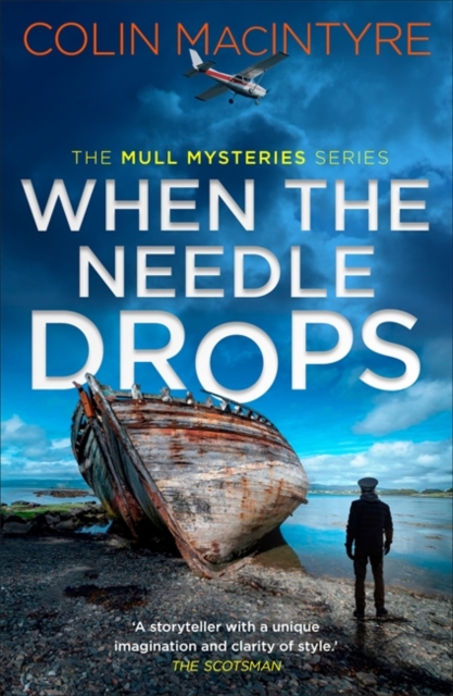 When the Needle Drops : A gripping new Scottish crime thriller inspired by true events, Paperback / softback Book
