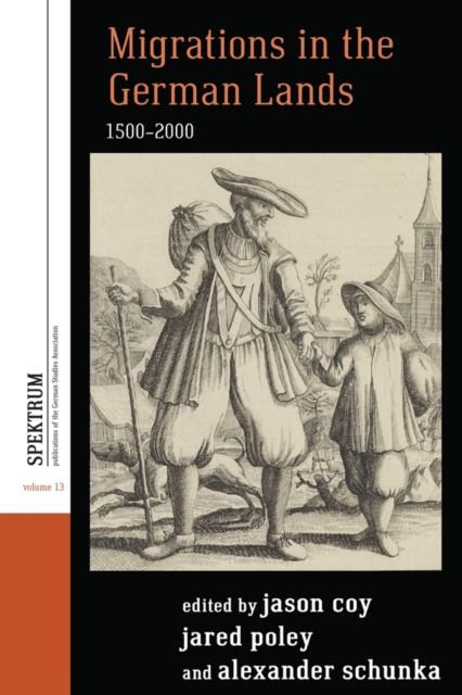 Migrations in the German Lands, 1500-2000, EPUB eBook