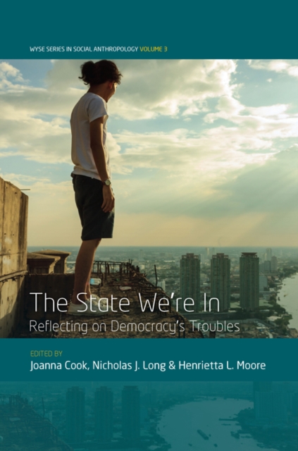 The State We're In : Reflecting on Democracy's Troubles, EPUB eBook