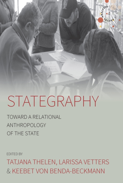 Stategraphy : Toward a Relational Anthropology of the State, EPUB eBook