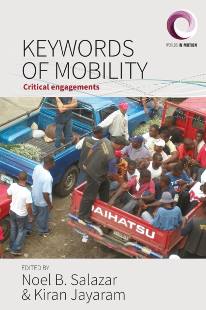 Keywords of Mobility : Critical Engagements, Paperback / softback Book