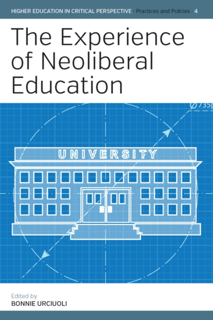 The Experience of Neoliberal Education, EPUB eBook