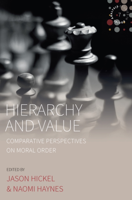 Hierarchy and Value : Comparative Perspectives on Moral Order, EPUB eBook