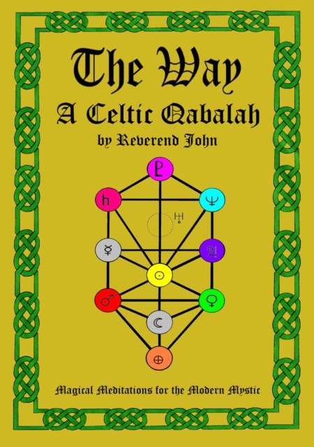 The Way : A Celtic Qabalah, EPUB eBook