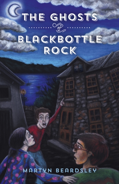 The Ghosts of Blackbottle Rock, Paperback / softback Book