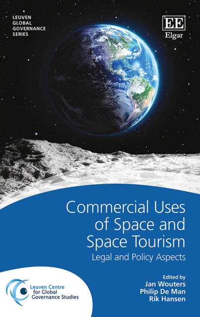Commercial Uses of Space and Space Tourism : Legal and Policy Aspects, PDF eBook