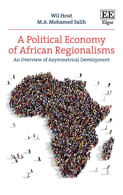 Political Economy of African Regionalisms : An Overview of Asymmetrical Development, PDF eBook