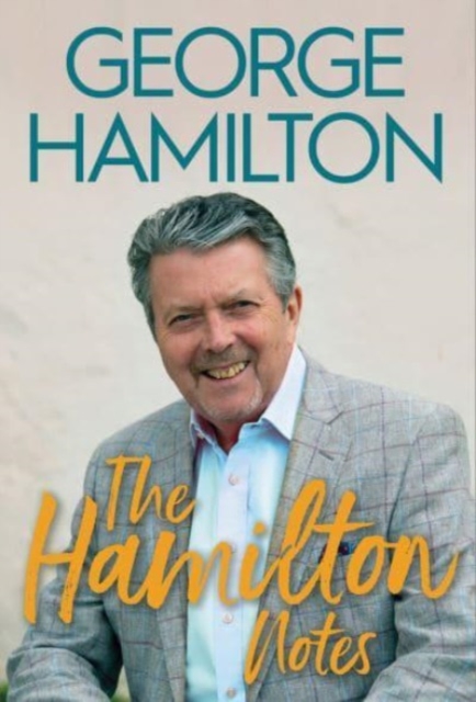 The Hamilton Notes, Hardback Book