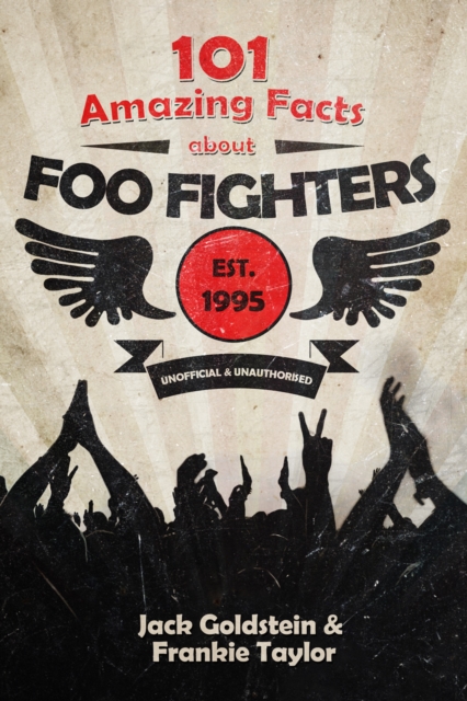 101 Amazing Facts about Foo Fighters, EPUB eBook