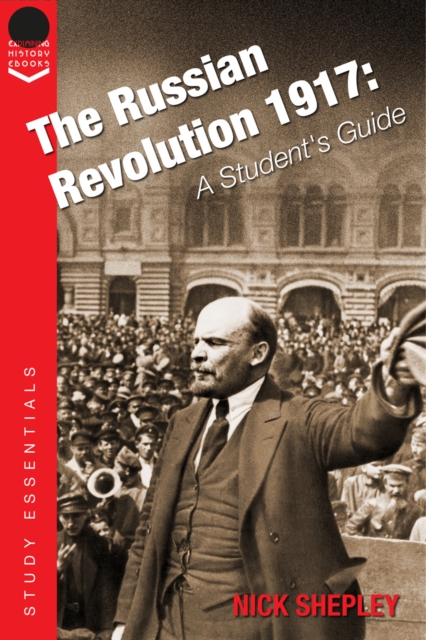The Russian Revolution 1917 : A Student's Guide, PDF eBook
