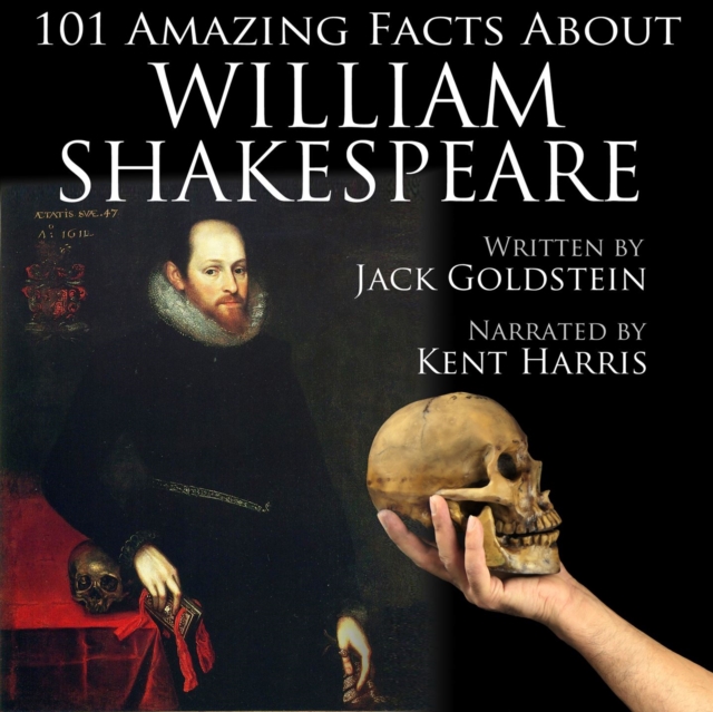 101 Amazing Facts about William Shakespeare, eAudiobook MP3 eaudioBook