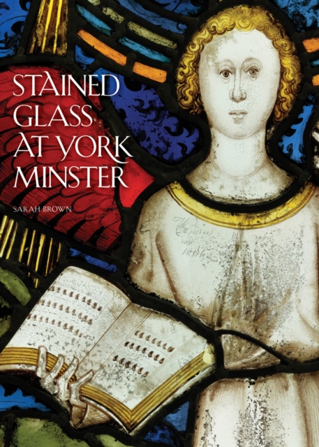 Stained Glass at York Minster, Paperback / softback Book