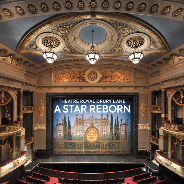 Theatre Royal Drury Lane : A Star Reborn, Paperback / softback Book