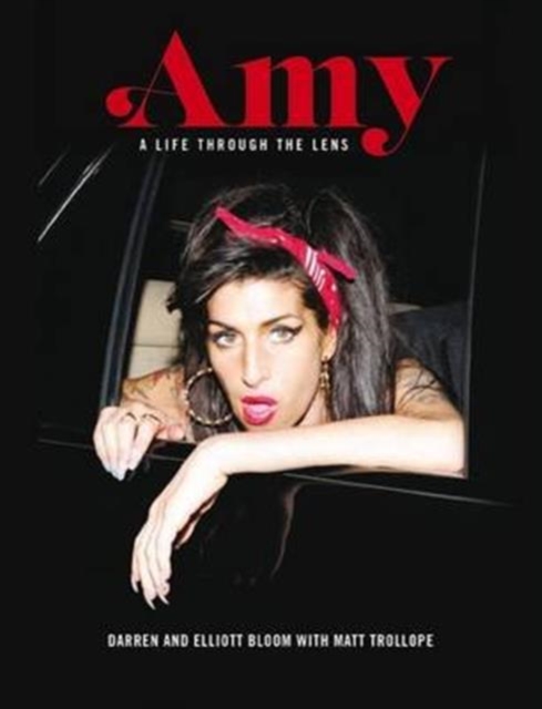 Amy Winehouse : A Life Through a Lens, Hardback Book
