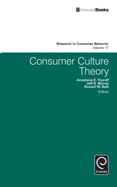 Consumer Culture Theory, Hardback Book