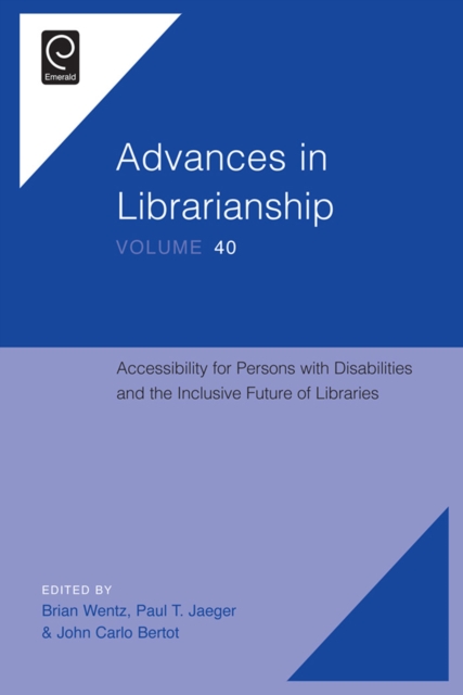 Accessibility for Persons with Disabilities and the Inclusive Future of Libraries, EPUB eBook