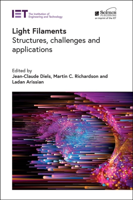 Light Filaments : Structures, challenges and applications, EPUB eBook