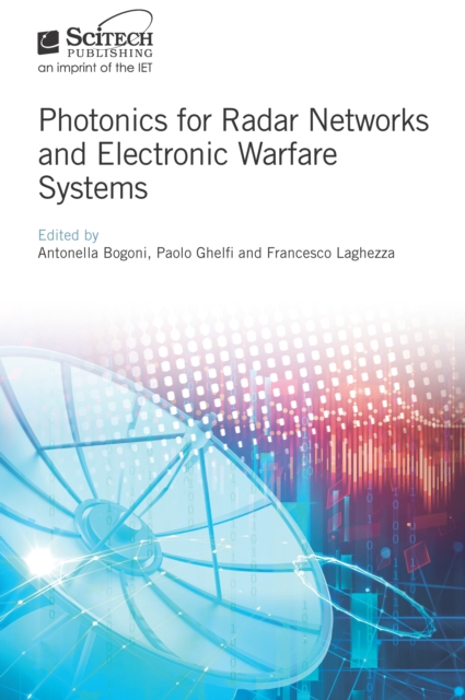 Photonics for Radar Networks and Electronic Warfare Systems, EPUB eBook