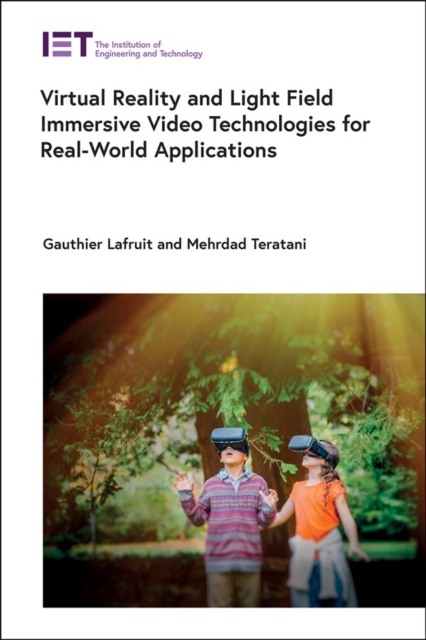 Virtual Reality and Light Field Immersive Video Technologies for Real-World Applications, EPUB eBook