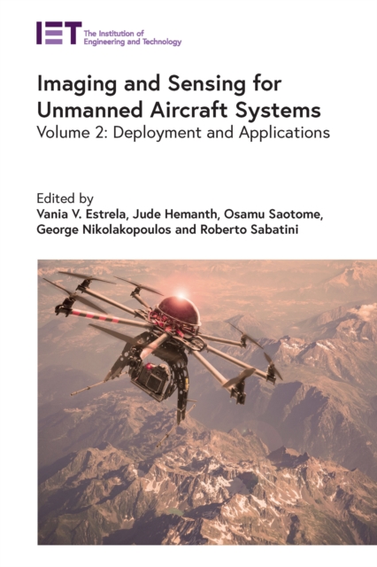 Imaging and Sensing for Unmanned Aircraft Systems : Deployment and Applications, Volume 2, EPUB eBook