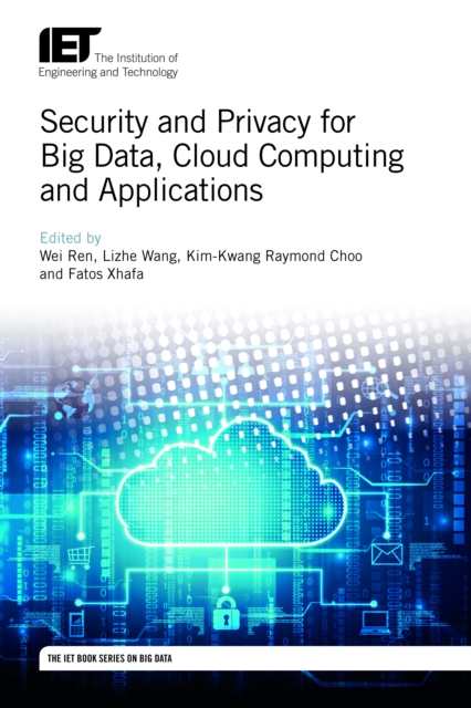 Security and Privacy for Big Data, Cloud Computing and Applications, EPUB eBook