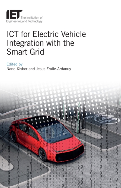 ICT for Electric Vehicle Integration with the Smart Grid, EPUB eBook