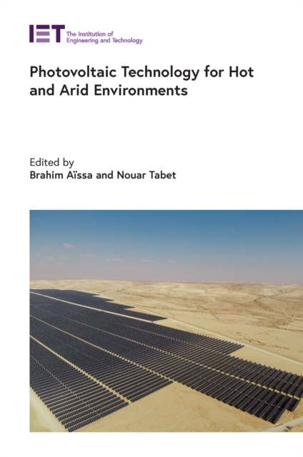 Photovoltaic Technology for Hot and Arid Environments, EPUB eBook