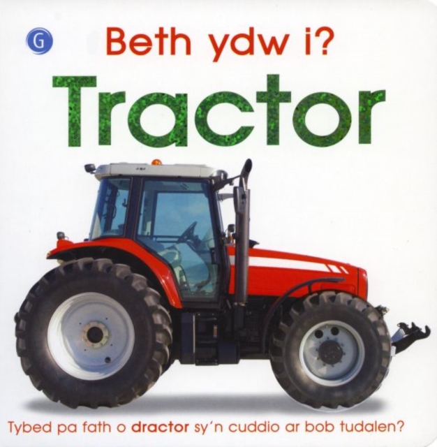 Beth Ydw I? Tractor, Hardback Book