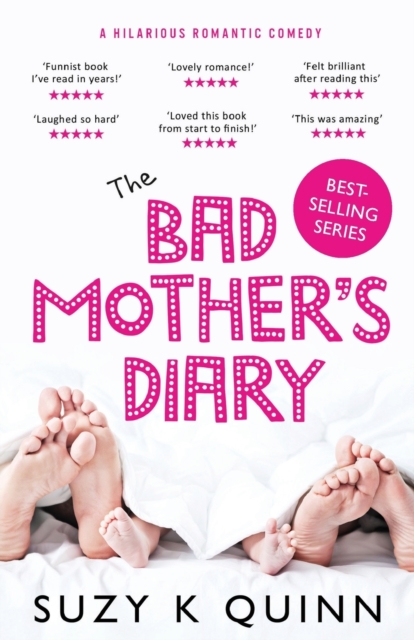 The Bad Mother's Diary, Paperback / softback Book