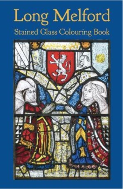Long Melford Stained Glass Colouring Book, Paperback / softback Book