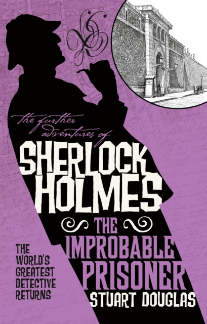 The Further Adventures of Sherlock Holmes - The Improbable Prisoner, Paperback / softback Book