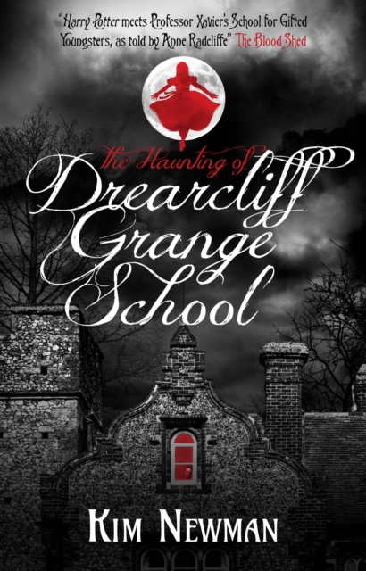 The Haunting of Drearcliff Grange School, Paperback / softback Book