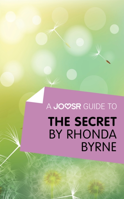 A Joosr Guide to... The Secret by Rhonda Byrne, EPUB eBook