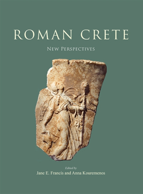 Roman Crete: New Perspectives, PDF eBook