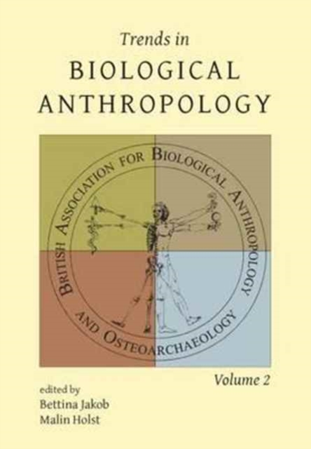 Trends in Biological Anthropology 2, Paperback / softback Book