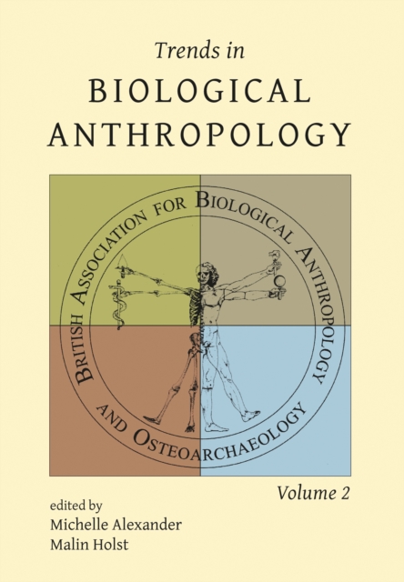 Trends in Biological Anthropology : Volume 2, EPUB eBook