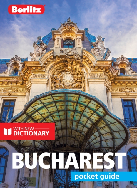 Berlitz Pocket Guide Bucharest (Travel Guide with Dictionary), Paperback / softback Book