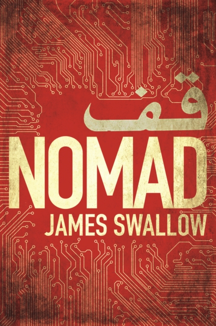 Nomad : The most explosive thriller you'll read all year, Hardback Book