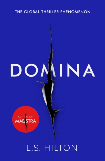 Domina : More dangerous. More shocking. The thrilling new bestseller from the author of MAESTRA, EPUB eBook