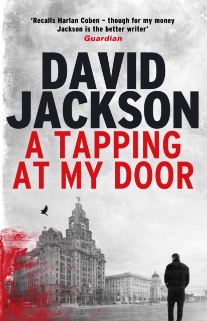 A Tapping at My Door : A gripping serial killer thriller, Paperback / softback Book