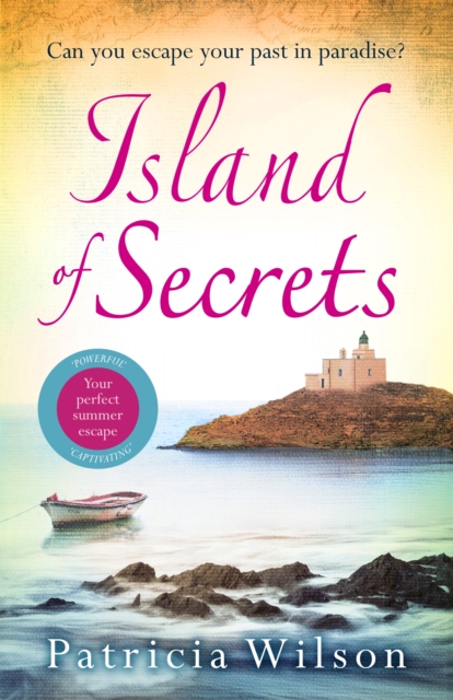 Island of Secrets : The perfect holiday read of love, loss and family, EPUB eBook