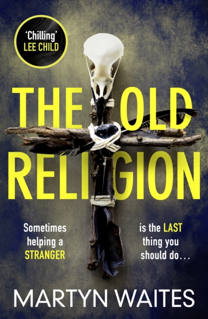 The Old Religion : Dark and Chillingly Atmospheric., EPUB eBook