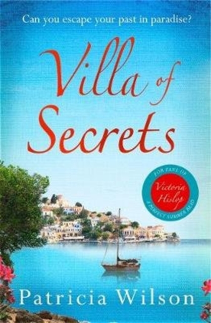 Villa of Secrets : Escape to Greece with this romantic holiday read, Paperback / softback Book