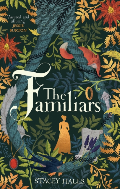 The Familiars : The dark, captivating Sunday Times bestseller and original break-out witch-lit novel, Hardback Book