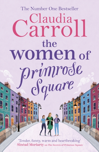 The Women of Primrose Square : The original, poignant and funny bestseller, perfect for fans of Marian Keyes, EPUB eBook