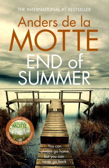End of Summer : The international bestselling, award-winning crime book you must read this year, EPUB eBook