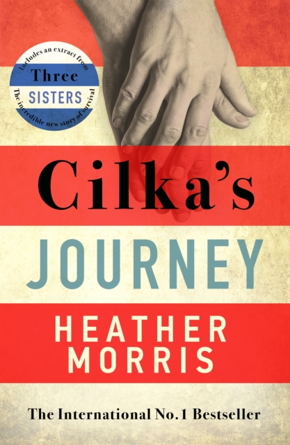 Cilka's Journey : The Sunday Times bestselling sequel to The Tattooist of Auschwitz, EPUB eBook